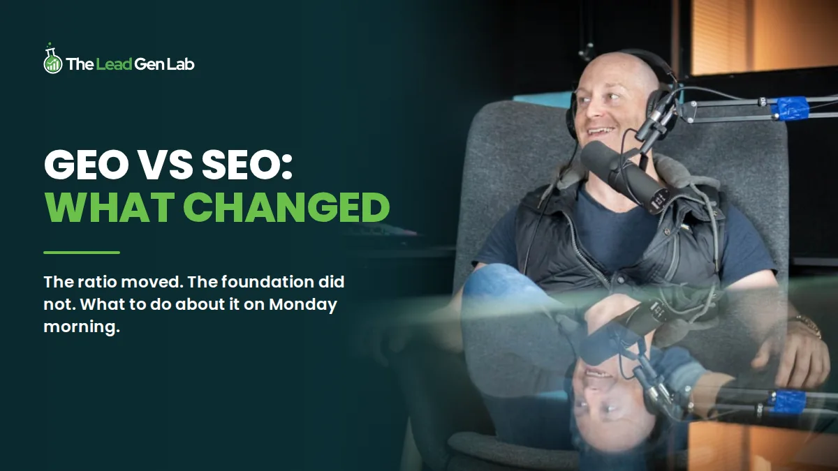 The Lead Gen Lab article cover: GEO vs SEO, what changed. Levi Saunders in headphones at a podcast microphone in the studio.
