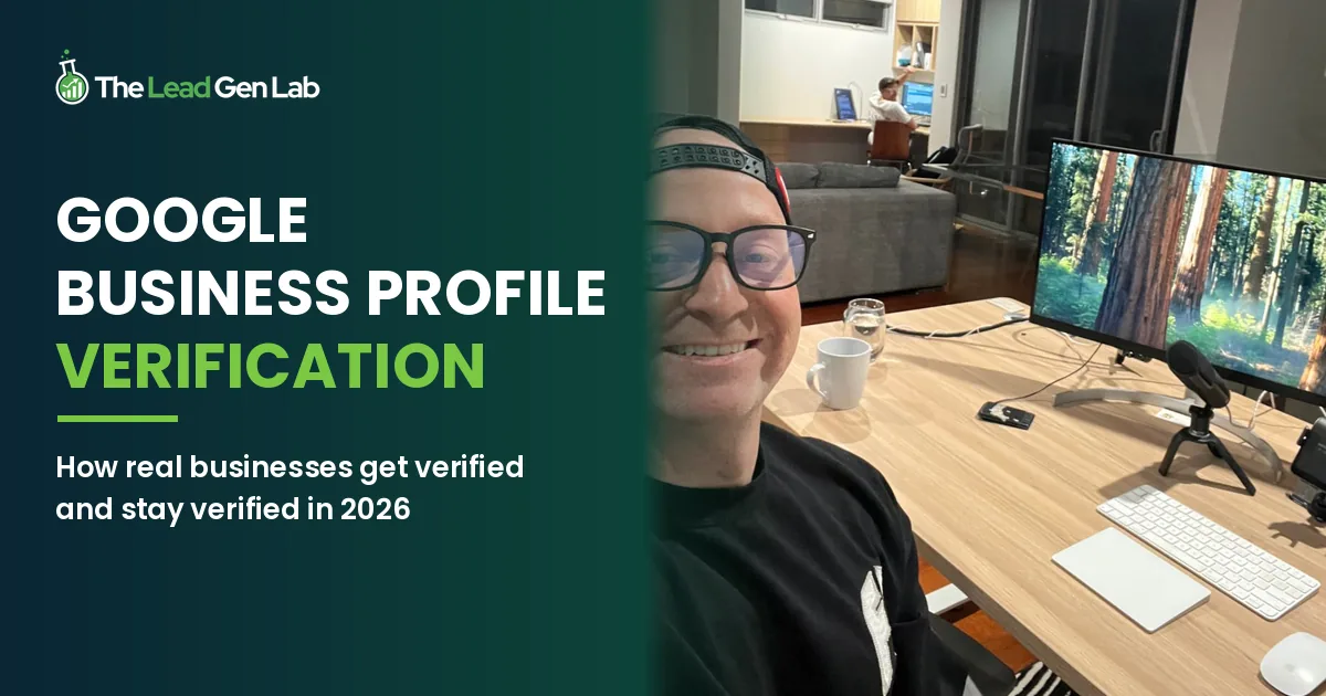Google Business Profile verification guide by Levi Saunders of The Lead Gen Lab.